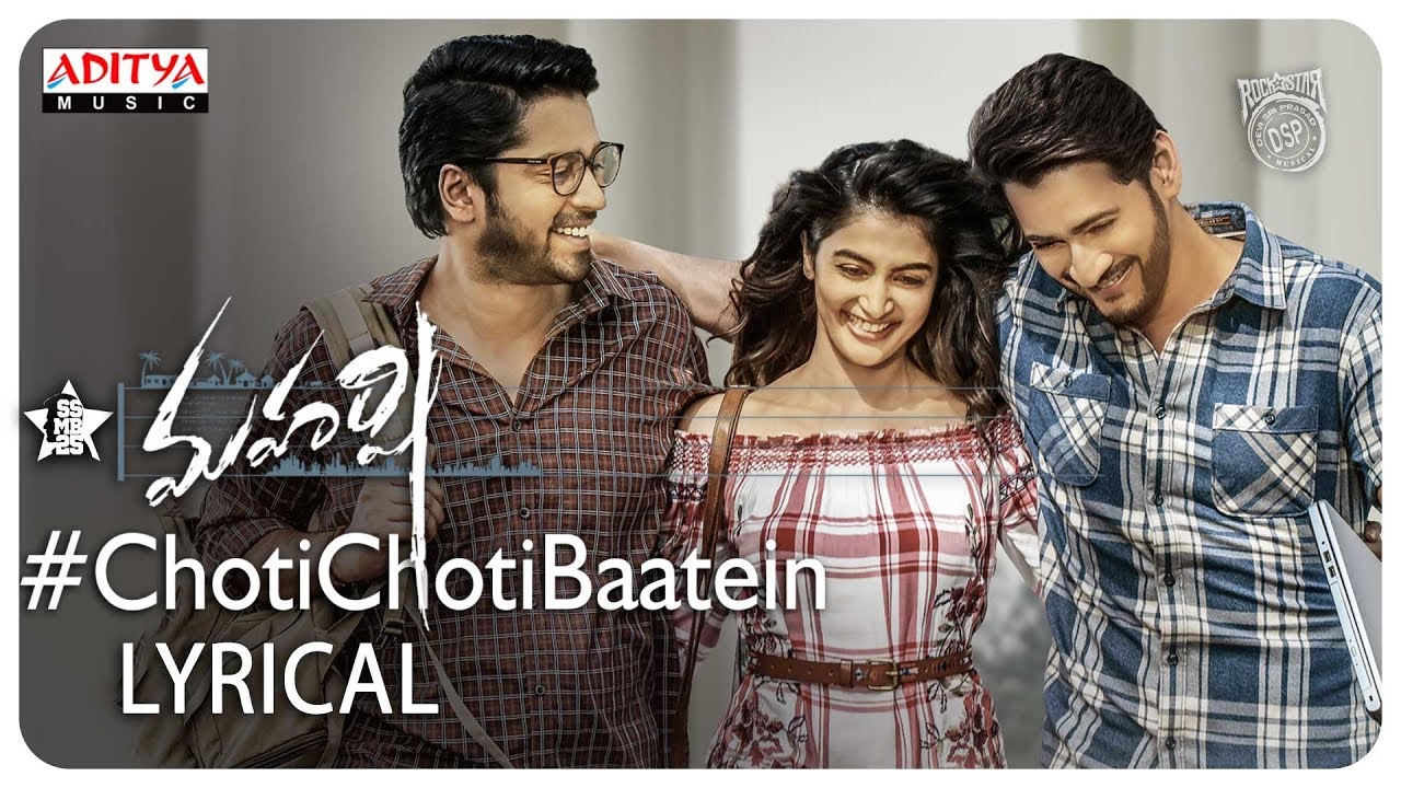 Choti Choti Choti Choti Baatein Song Full Lyrical Video Maharshi