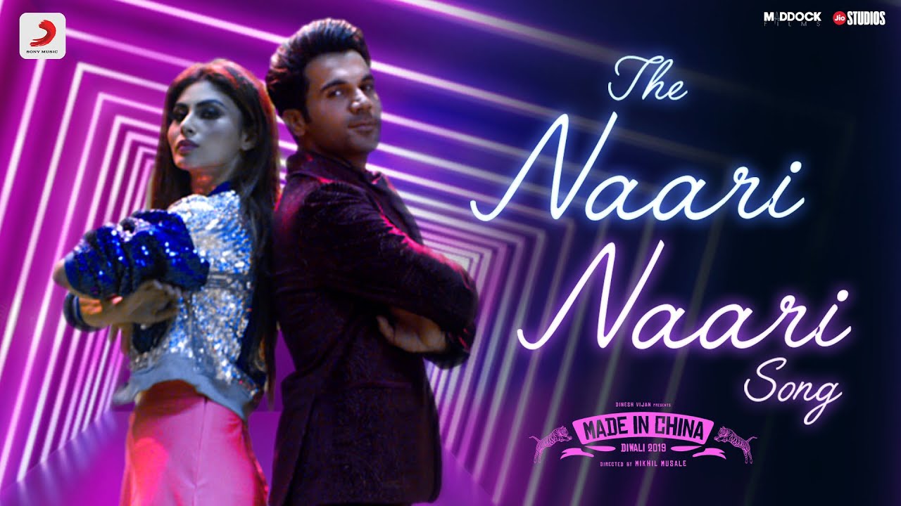 The Naari Naari Song | Made In China Movie Songs