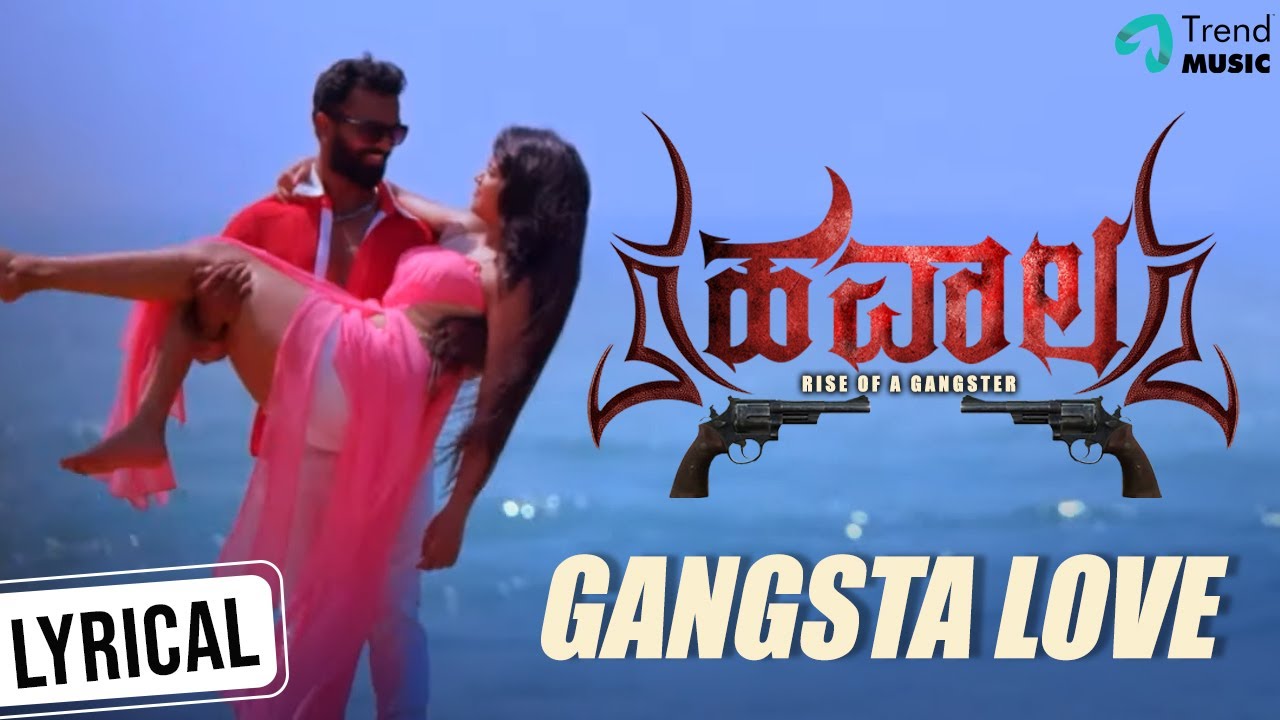 Hawala Kannada Movie Songs | Gangsta Love Lyrical Video ~ Live Cinema News